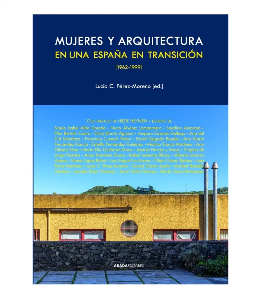 La Revolución Silenciosa: Mujeres en la Arquitectura y el Urbanismo en España