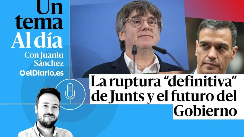 La Ruptura Definitiva entre Junts y el Gobierno de Sánchez