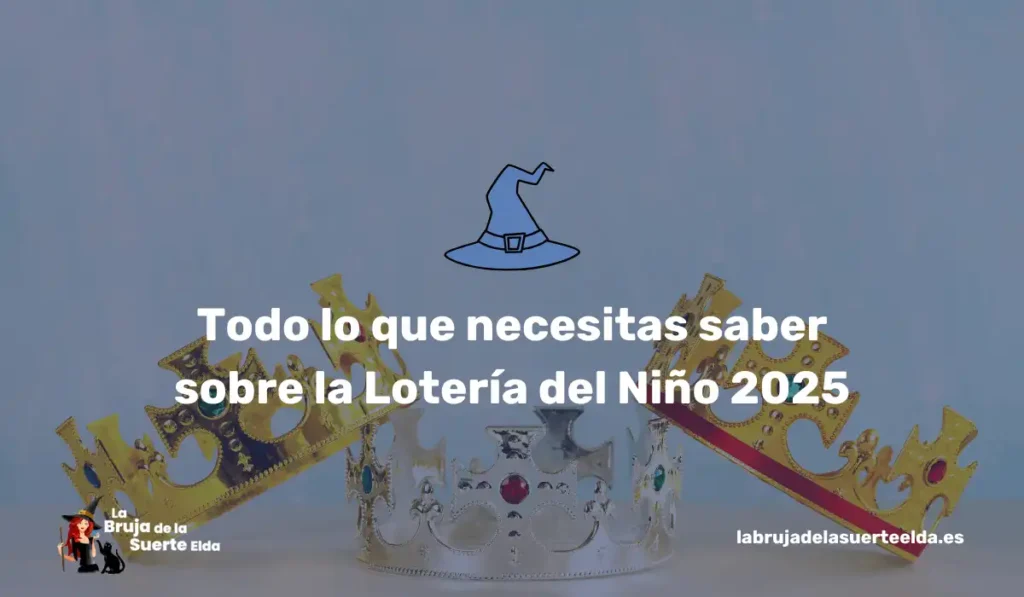 Todo lo que necesitas saber sobre la Lotería del Niño 2025
